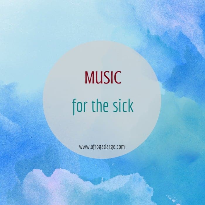 Music for the sick